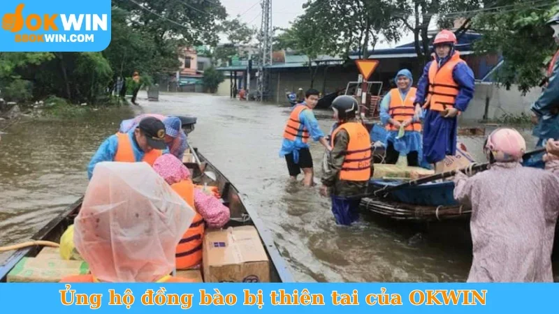 Ủng hộ đồng bào bị thiên tai của OKWIN