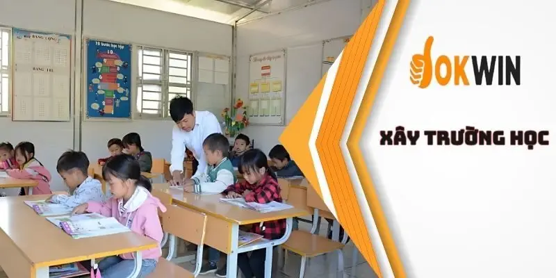 Xây trường học